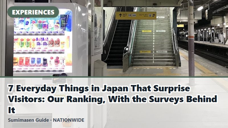7 Everyday Things in Japan That Surprise Visitors: Our Ranking, With the Surveys Behind It